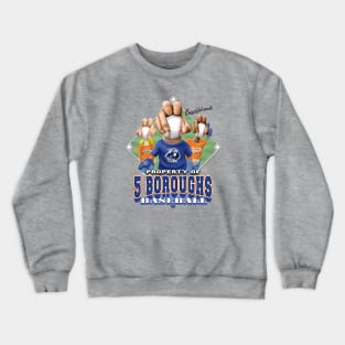 Knucklehead for 5 Boroughs Baseball Crewneck Sweatshirt